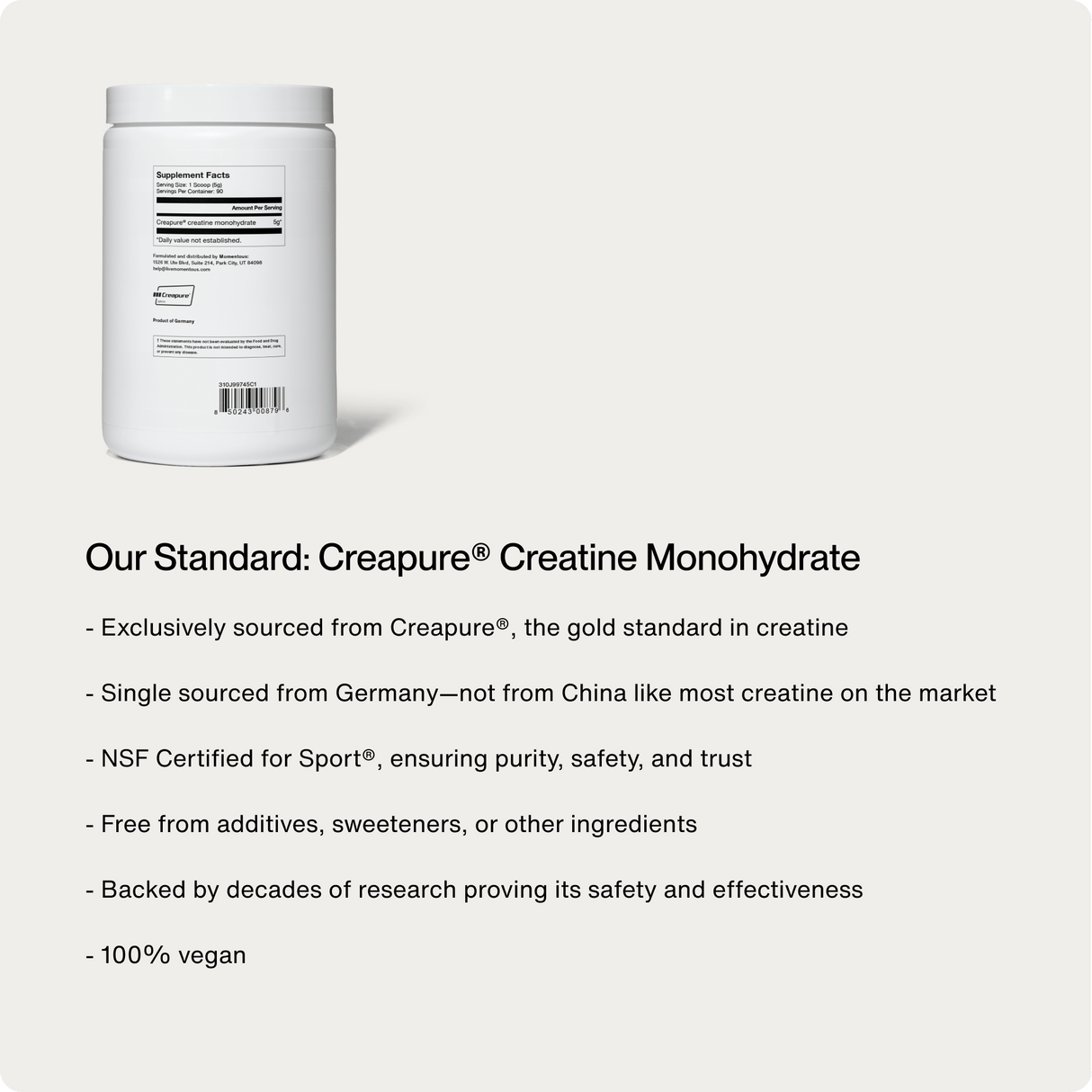 A white container of Momentous Creatine by Momentous, with details on purity, NSF certification, vegan status, and German sourcing listed beside it, highlighting benefits for muscle growth and cognitive function.