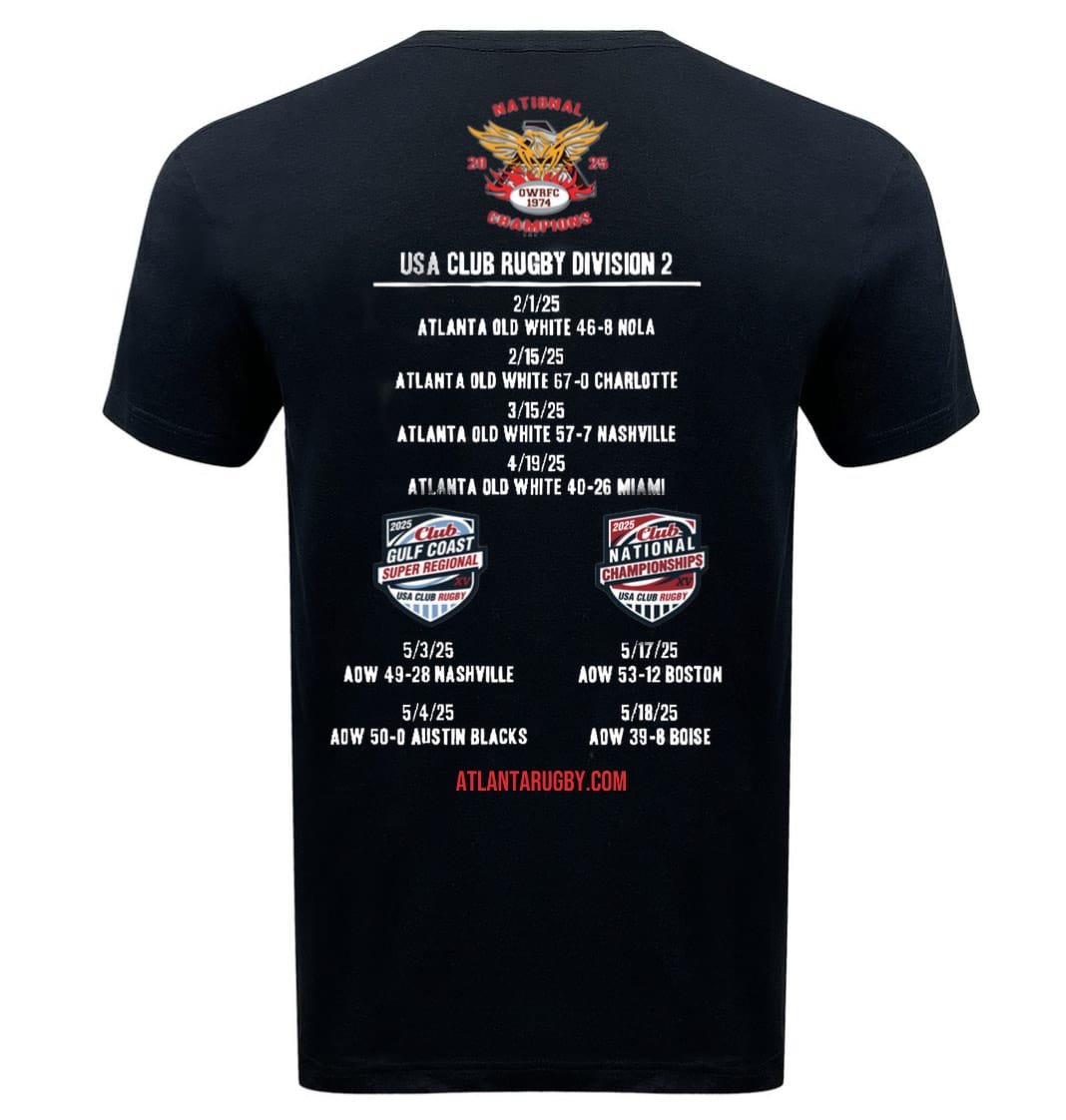 The WRS LAT Atlanta Old White RFC 2025 National Champions T-Shirt is a black tee with the Division 2 schedule—dates, opponents, and locations—printed in bold white and red on the back, ideal for dedicated fans.