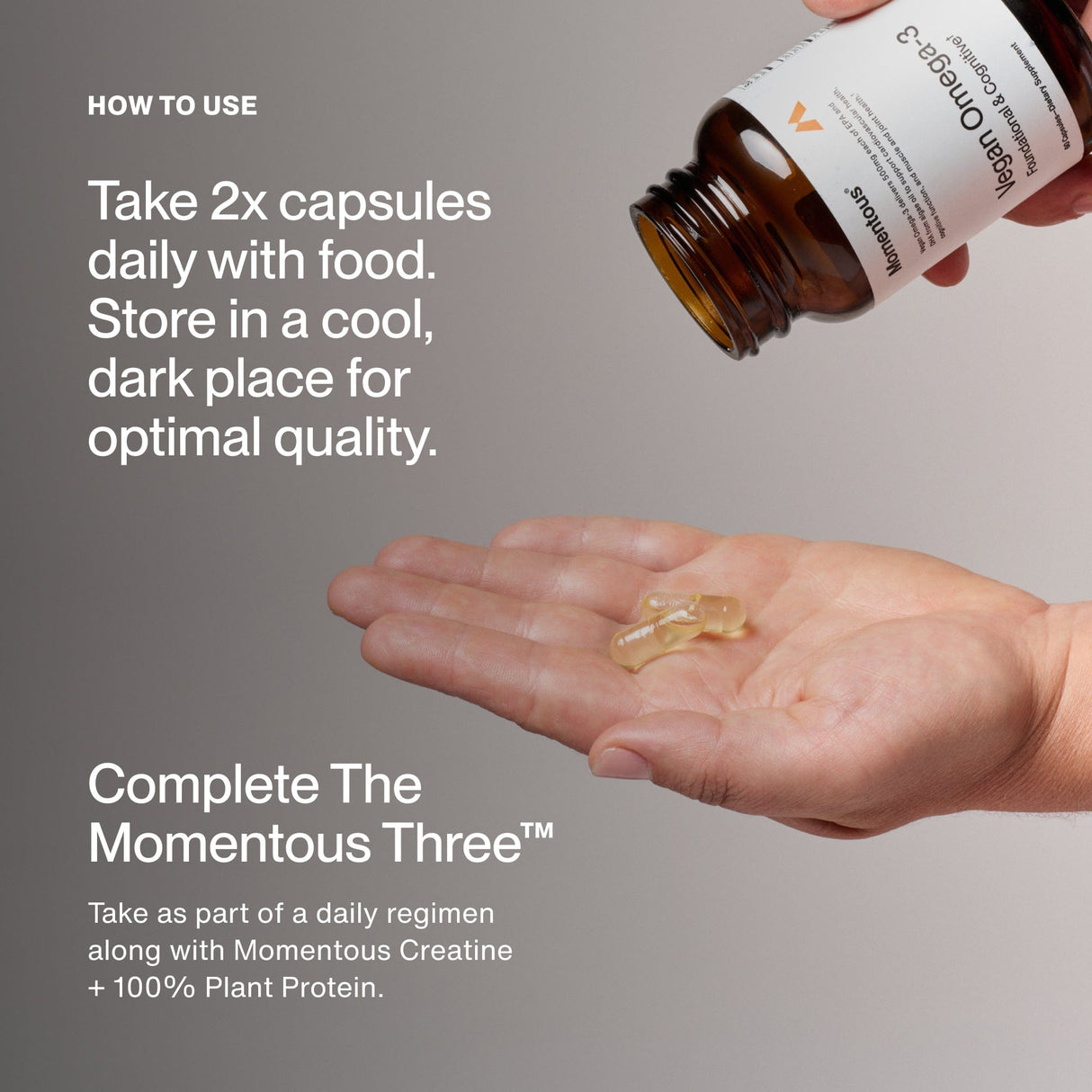 A hand holds two capsules and a Momentous Vegan Omega-3 bottle, along with instructions on dosage, storage, and daily use as part of a regimen including creatine, plant protein, and Vegan Omega-3 from Momentous.