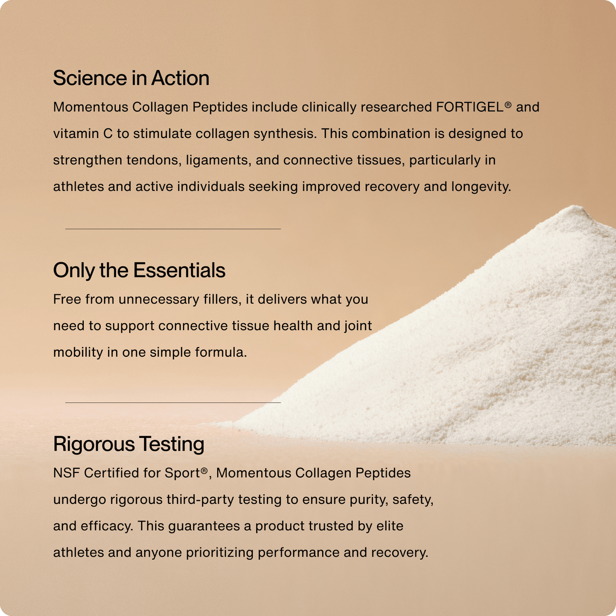 A mound of Momentous Collagen Peptides powder sits on a beige surface next to text highlighting its science-based joint support, no fillers, and rigorous third-party testing for quality and safety.
