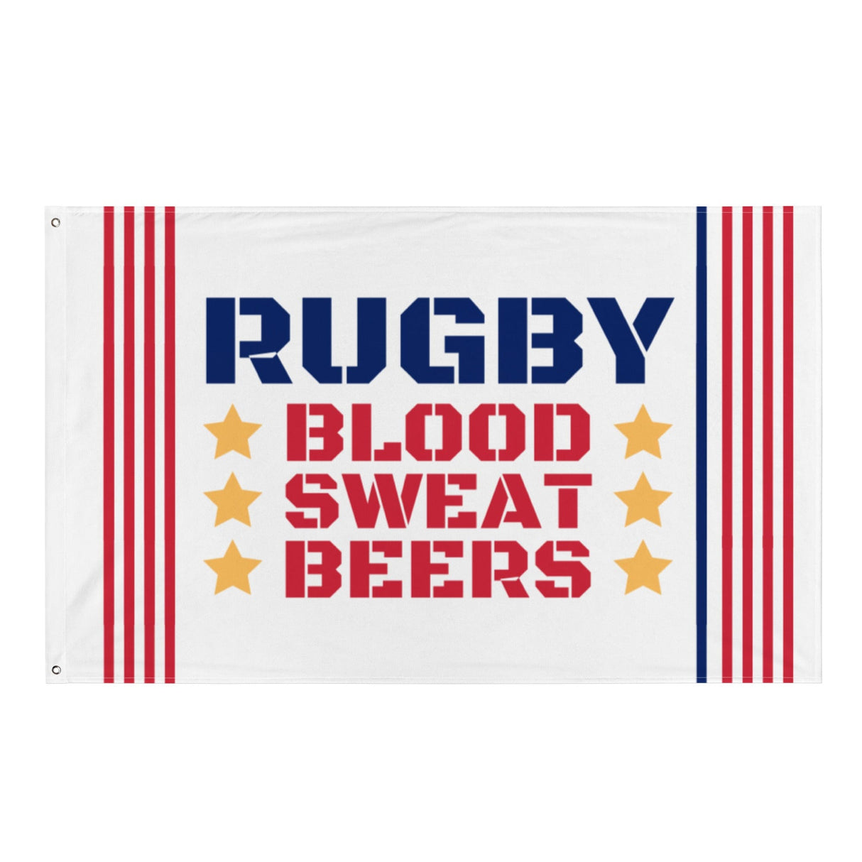 White flag with red and blue stripes, yellow stars, and 'RUGBY, BLOOD, SWEAT, BEERS' inscription