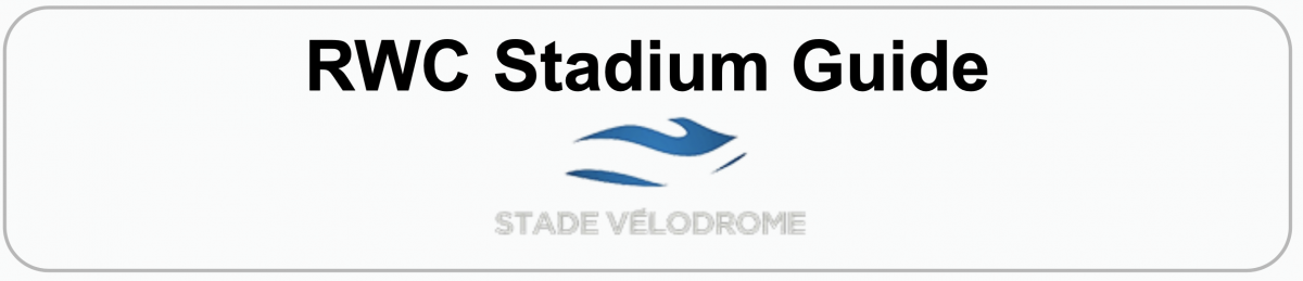 Rugby World Cup Stadium Guide: STADE VELODROME, MARSEILLE