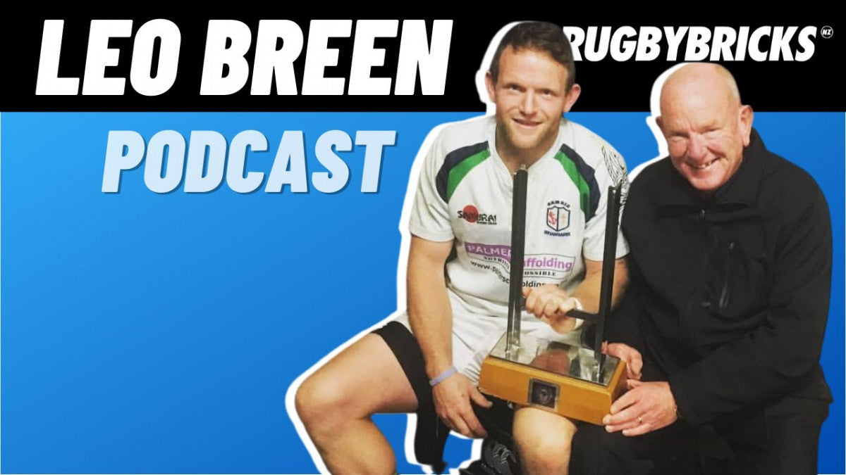 Leo Breen | @rugbybricks Podcast | RBTribe Values