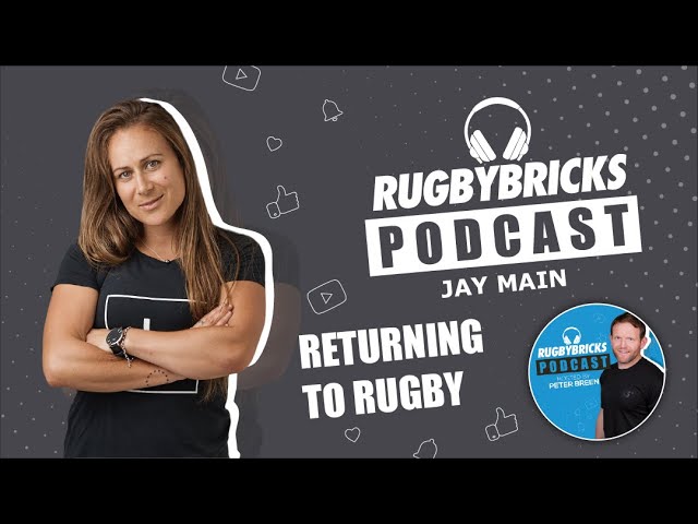 Jay Main | @rugbybricks Podcast | Returning to Rugby After COVID19