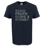 The Send Props Guns & Money Heavy Tee by WRS S&S Activewear is a black shirt featuring “SEND PROPS GUNS & MONEY” in bold, distressed white letters—perfect for any rugby fan's collection.