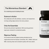A bottle of Momentous Vitamin D3 2000 IU sits on a white background beside text detailing Momentous’s high standards, premium ingredient quality, and rigorous testing for bone health support.
