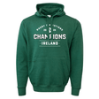 Green pullover hoodie with '6 Nations 2024 Champions Ireland' text on the front - Ireland 6 Nations 2024 Champions 60/40 Hoodie by WRS Augusta.