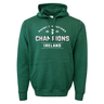 Green pullover hoodie with '6 Nations 2024 Champions Ireland' text on the front - Ireland 6 Nations 2024 Champions 60/40 Hoodie by WRS Augusta.